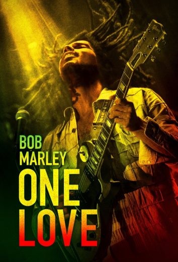 مشاهدة فيلم Bob Marley: One Love 2024 مترجم  مشاهدة فيلم Bob Marley: One Love 2024 مترجم