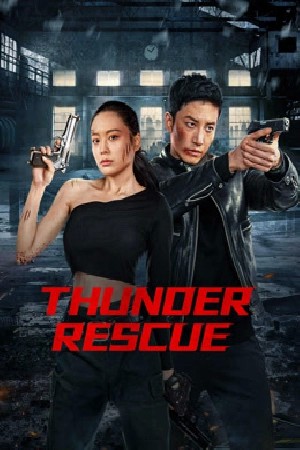 Thunder rescue  مشاهدة فيلم Thunder rescue  مشاهدة فيلم