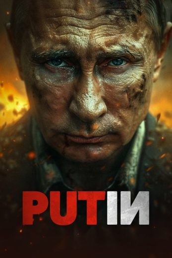 مشاهدة فيلم Putin 2024 مدبلج  مشاهدة فيلم Putin 2024 مدبلج